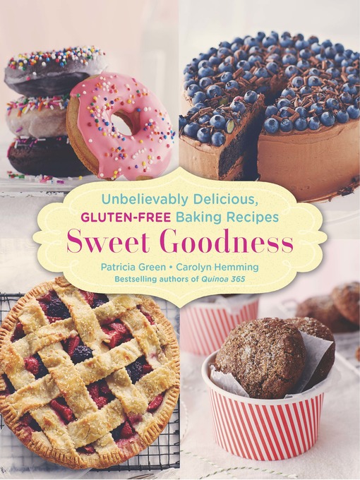 Title details for Sweet Goodness by Patricia Green - Wait list